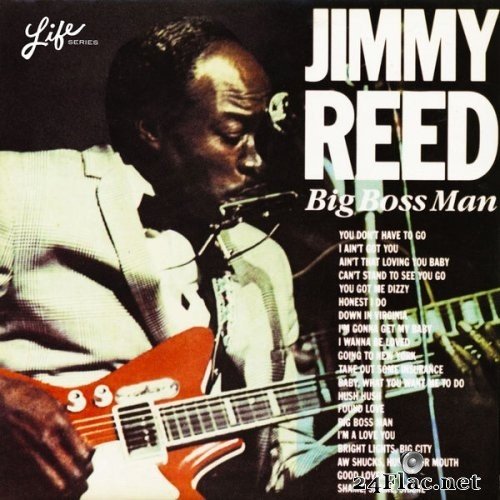 Jimmy Reed - Big Boss Man (1968) Hi-Res