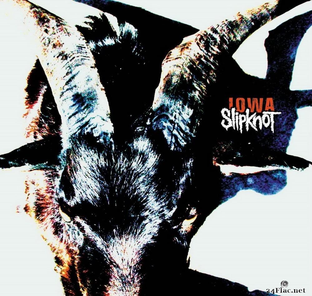 Slipknot - Iowa (2001) [FLAC (tracks)]