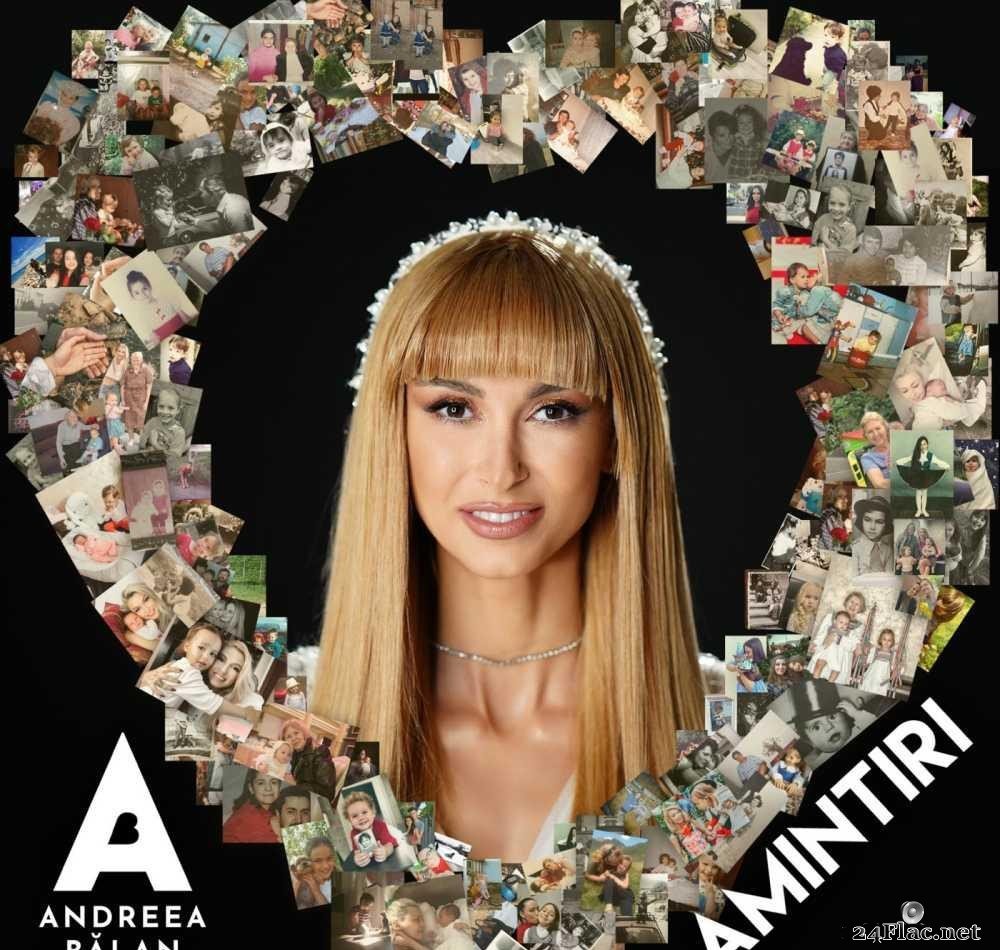 Andreea Balan - Amintiri (2021) [FLAC (tracks)]