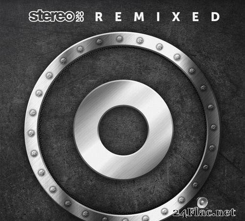 VA - Stereo 2020 Remixed III (2020) [FLAC (tracks)]