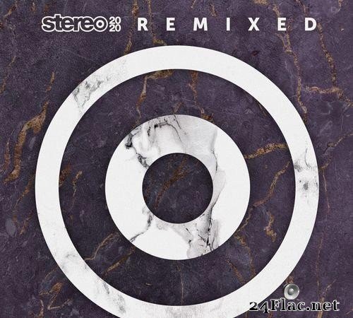 VA - Stereo 2020 Remixed IV (2020) [FLAC (tracks)]