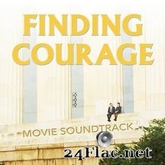 - Finding Courage (Original Motion Picture Soundtrack) (2020) FLAC