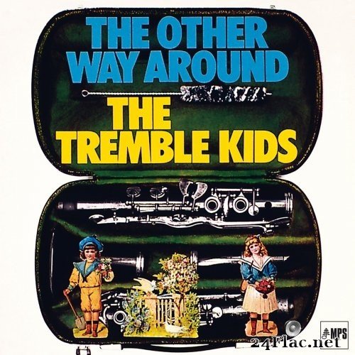Tremble Kids - The Other Way Around (Remastered) (1976/2017) Hi-Res