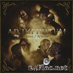 Ad Infinitum - Chapter I Revisted (2020) FLAC