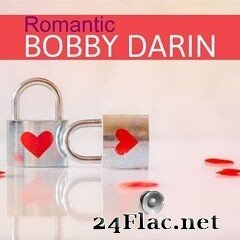 Bobby Darin - Romantic Bobby Darin (2021) FLAC