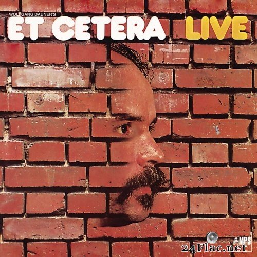 Wolfgang Dauners - Et Cetera Live (Remastered) (1973/2017) Hi-Res