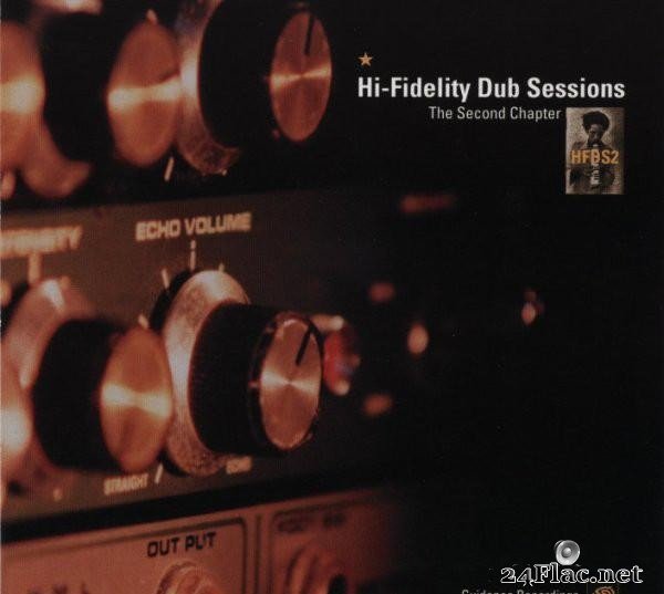 VA - Hi-Fidelity Dub Sessions - The Second Chapter (2000) [FLAC (tracks + .cue)]
