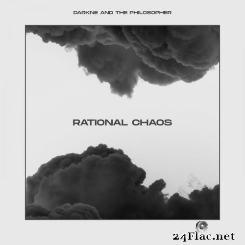 Darkne and the Philosopher - Rational Chaos (2021) Hi-Res