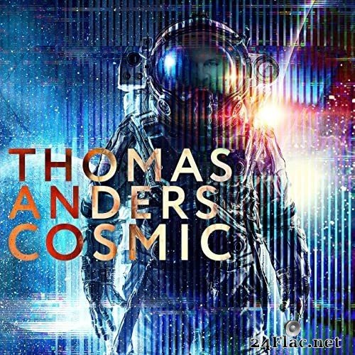 Thomas Anders - Cosmic (2021) Hi-Res