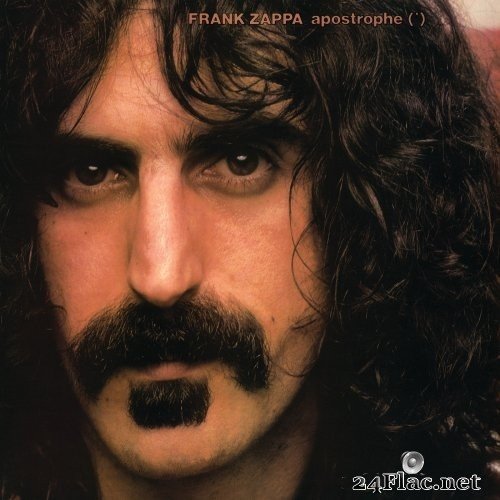 Frank Zappa - Apostrophe(') (Remastered) (1974/2021) Hi-Res
