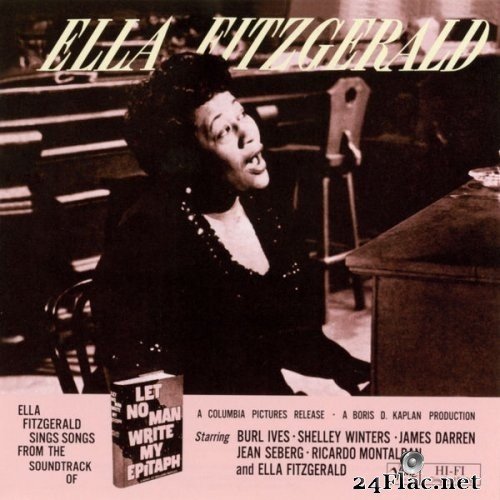Ella Fitzgerald - Ella Fitzgerald Sings Songs from "Let No Man Write My Epitaph" (1960/2014) Hi-Res