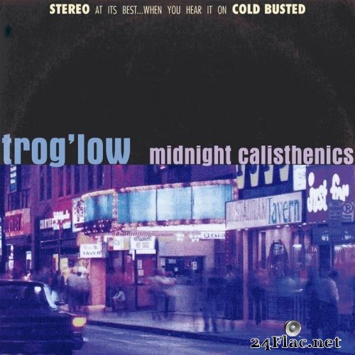 trog&#039;low - Midnight Calisthenics (2021) Hi-Res