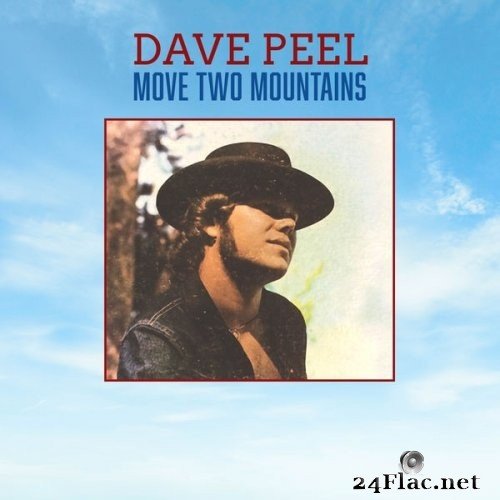 Dave Peel - Move Two Mountains (1969) Hi-Res