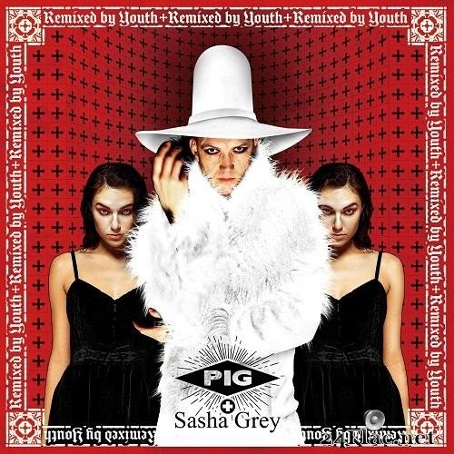 PIG - PIG & Sasha Grey - 'That's The Way (I Like It ) ' - (Youth Remix) (2018) Hi-Res