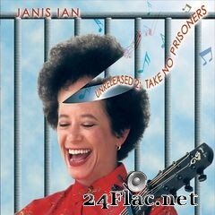 Janis Ian - Unreleased 2: Take No Prisoners (2021) FLAC