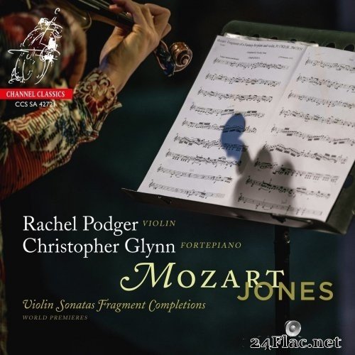 Rachel Podger - Mozart/Jones: Violin Sonatas Fragment Completions (2021) Hi-Res