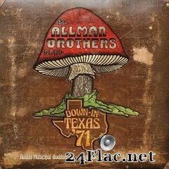 The Allman Brothers Band - Down in Texas ’71 (Live) (2021) FLAC