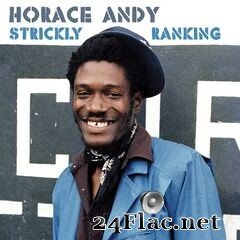 Horace Andy - Strickly Ranking (2021) FLAC