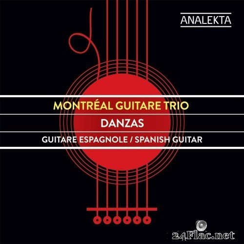 Montréal Guitare Trio - Danzas: Spanish Guitar (2017) Hi-Res