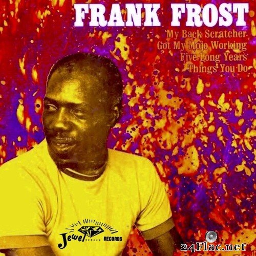 Frank Frost - Frank Frost (Remastered) (1973) Hi-Res