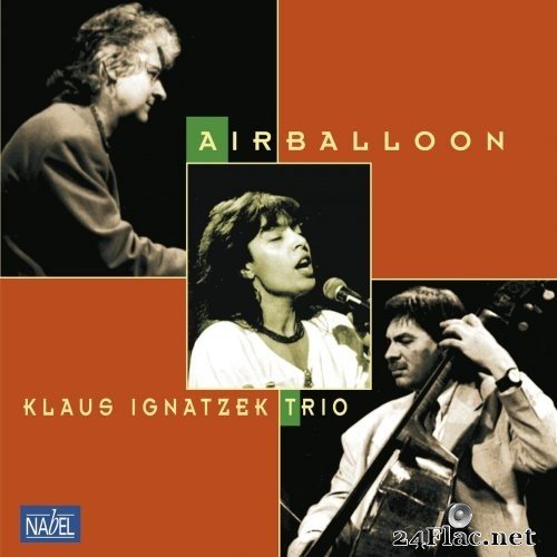 Klaus Ignatzek Trio - Airballoon (Remaster) (2021) Hi-Res
