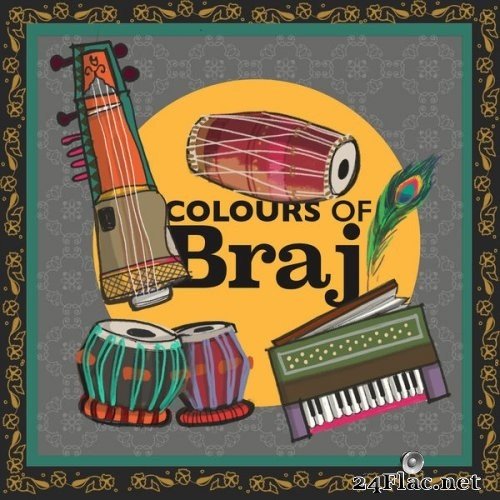 Various Artists - Colours of Braj (Headphone Version) (2021) Hi-Res