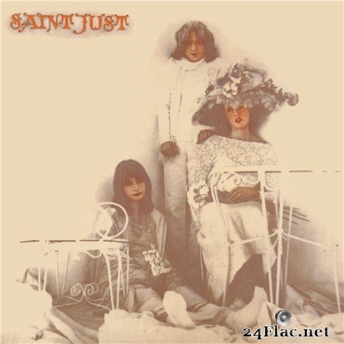 Saint Just - Saint Just (Remastered) (1973) Hi-Res