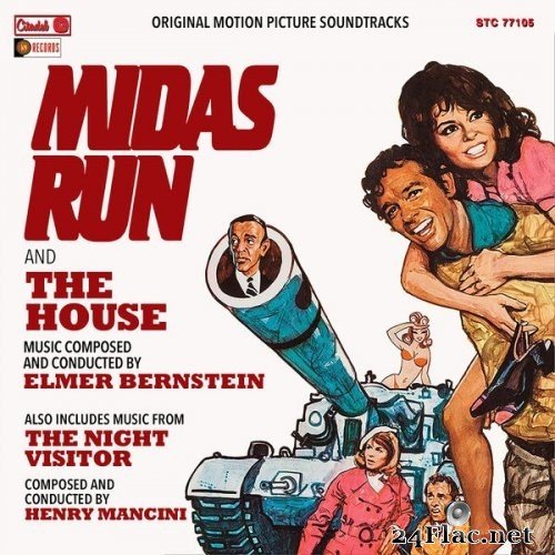 Elmer Bernstein & Henry Mancini - Midas Run / The House / The Night Visitor (Original Motion Picture Soundtracks) (1995/2021) Hi-Res