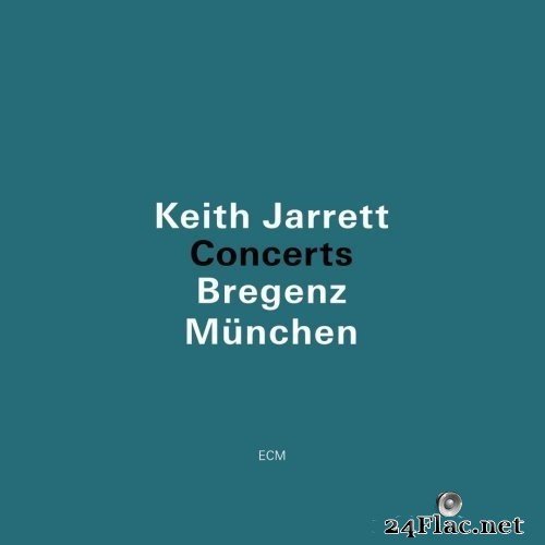 Keith Jarrett - Concerts (Bregenz, München) (2013) Hi-Res