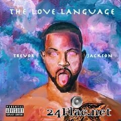 Trevor Jackson - The Love Language (2021) FLAC
