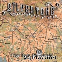 Silvertone - I Can Hear (Hallelujah) (2021) FLAC