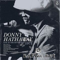 Donny Hathaway - Live At The Bitter End 1971 (2021) FLAC