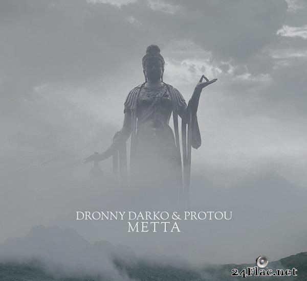 Dronny Darko & ProtoU - Metta (2020) [FLAC (tracks)]