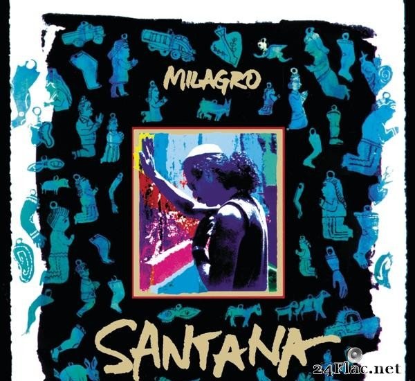 Santana - Milagro (1992) [FLAC (tracks + .cue)]