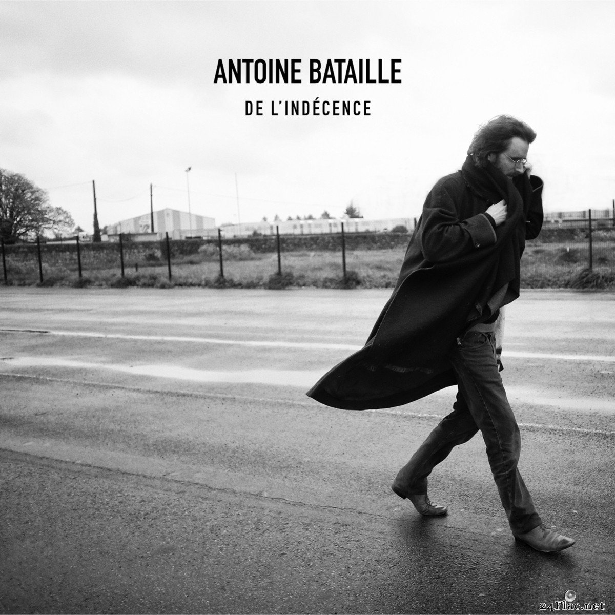 Antoine Bataille - De l'indécence (2021) FLAC