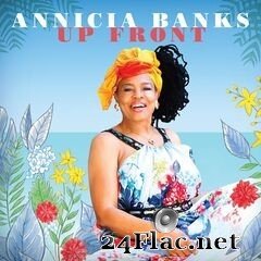 Annicia Banks - Up Front (2021) FLAC
