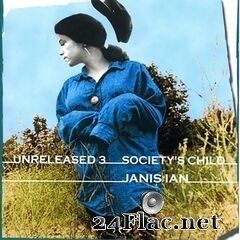 Janis Ian - Unreleased 3: Society’s Child (2021) FLAC