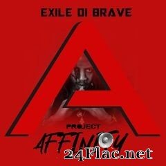 Exile Di Brave - Project Affinity (2020) FLAC