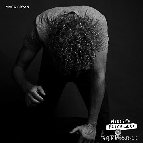 Mark Bryan - Midlife Priceless (2021) Hi-Res