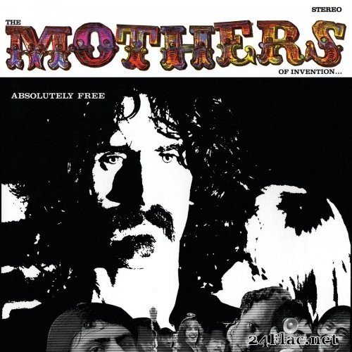 The Mothers of Invention & Frank Zappa - Absolutely Free (Remastered) (1967/2021) Hi-Res