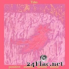 Tina - Positive Mental Health Music (2020) FLAC