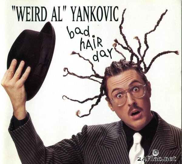 "Weird Al" Yankovic - Bad Hair Day (1996) [FLAC (tracks + .cue)]