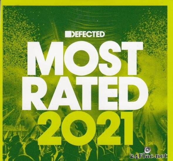 VA - Defected Presents Most Rated 2021 (2020) [FLAC (tracks + .cue)]