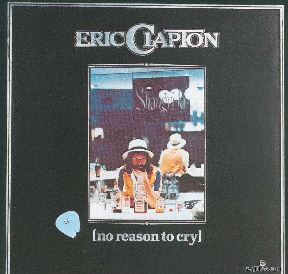 Eric Clapton - No Reason to Cry (1976) [FLAC (tracks)]