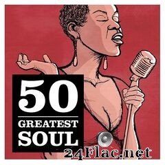 - 50 Greatest Soul (2021) FLAC