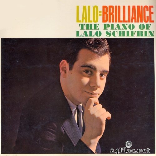 Lalo Schifrin - Lalo = Brilliance - The Piano of Lalo Schifrin (Remastered) (1962/2013) Hi-Res