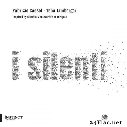 Tcha Limberger - Fabrizio Cassol: I Silenti (2021) Hi-Res