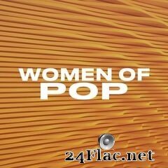 - Women of Pop (2021) FLAC