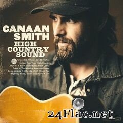 Canaan Smith - High Country Sound (2021) FLAC
