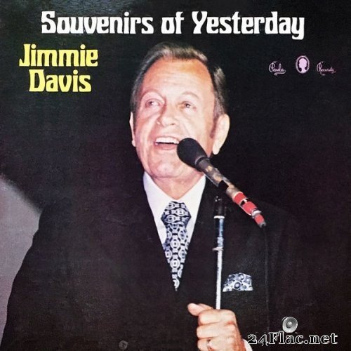 Jimmie Davis - Souvenirs of Yesterday (1974) Hi-Res